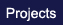 Projects